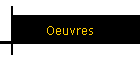 Oeuvres